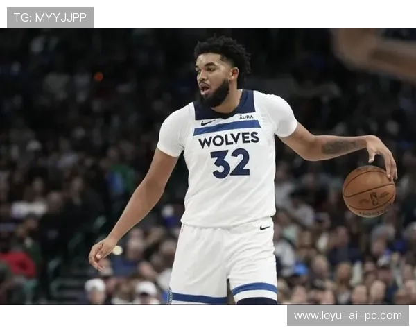 卡尔-安东尼·唐斯内线高效得分威胁明显胜过同届大个子