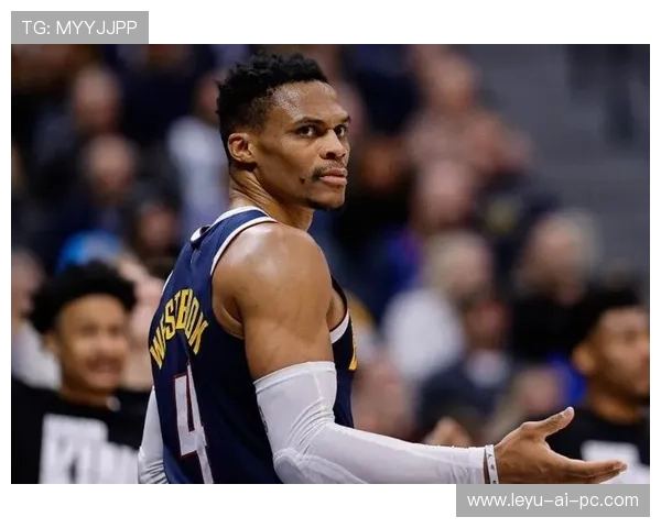 威斯布鲁克突破制造空位助攻率提升 明显改变球队进攻节奏